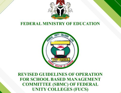 REVISED GUIDELINES OF OPERATION FOR SCHOOL BASED MANAGEMENT COMMITTEE (SBMC) OF FEDERAL UNITY COLLEGES (FUCS)